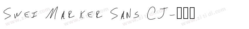 Swei Marker Sans CJ字体转换